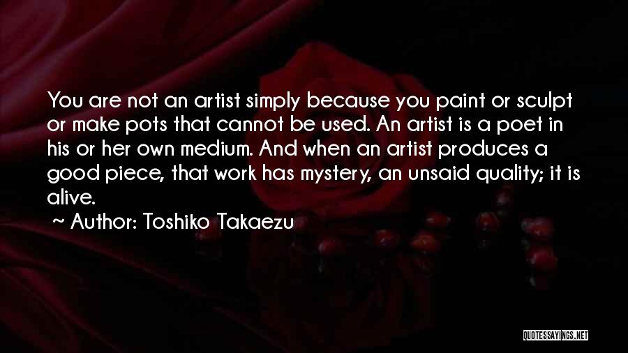 Pots Quotes By Toshiko Takaezu