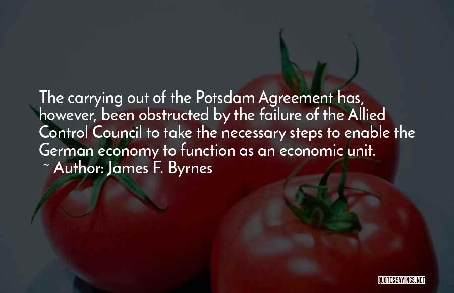 Potsdam Quotes By James F. Byrnes