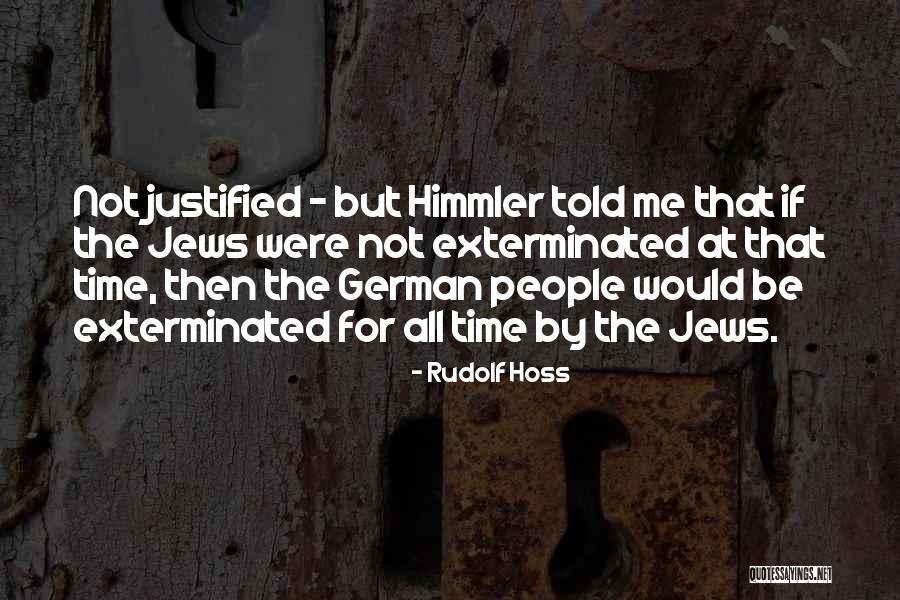Potshots Suv Quotes By Rudolf Hoss Potshots Suv Quotes By Rudolf Hoss