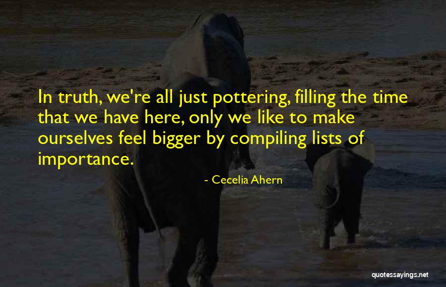 Pottering Quotes By Cecelia Ahern Pottering Quotes By Cecelia Ahern