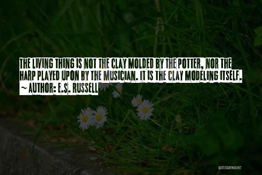 Potters Quotes By E.S. Russell