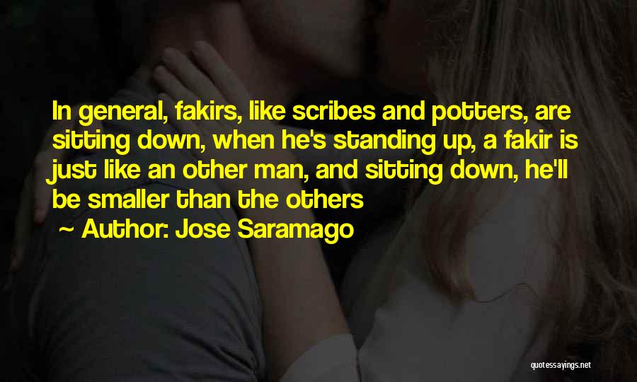 Potters Quotes By Jose Saramago