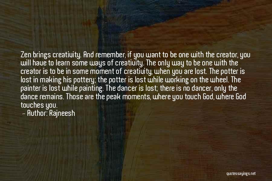 Pottery Painting Quotes By Rajneesh