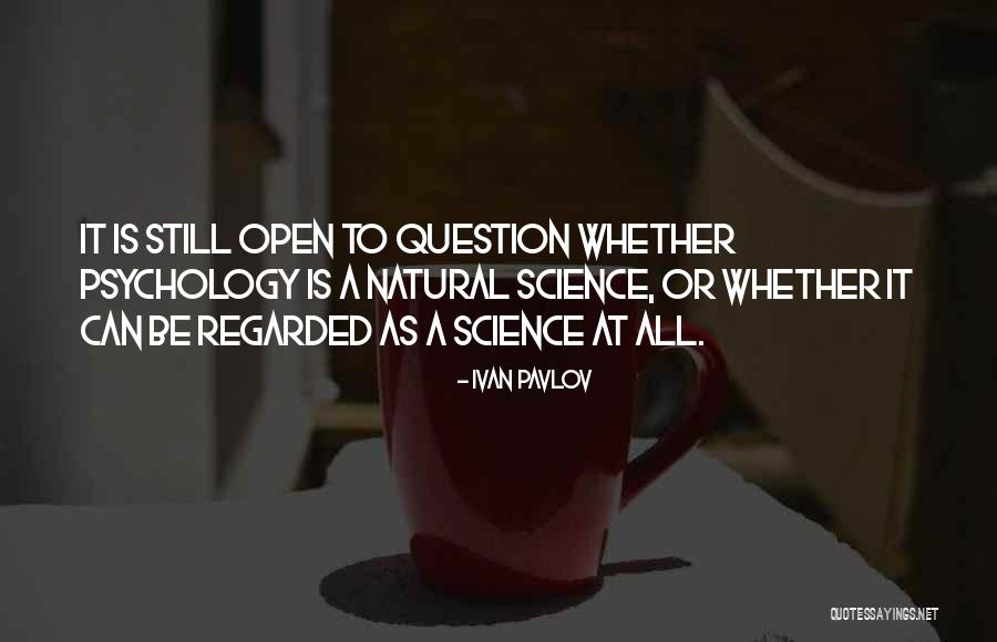 Pottorf Hall Quotes By Ivan Pavlov Pottorf Hall Quotes By Ivan Pavlov