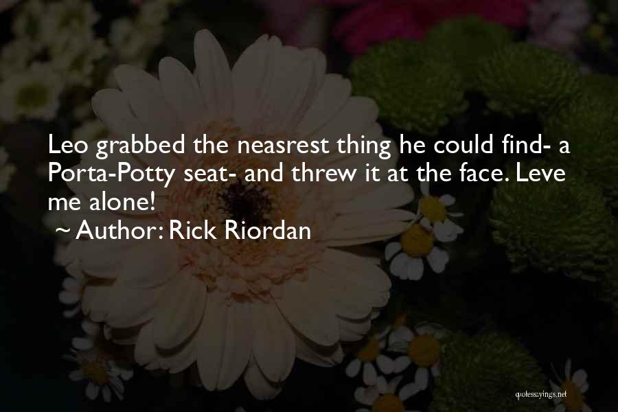 Potty Humor Quotes By Rick Riordan
