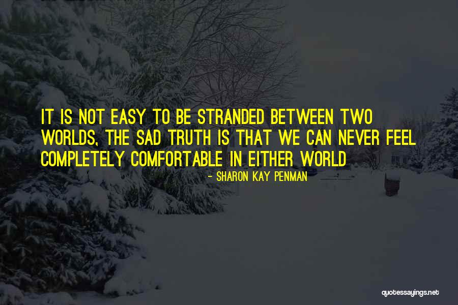 Potworniak Quotes By Sharon Kay Penman Potworniak Quotes By Sharon Kay Penman