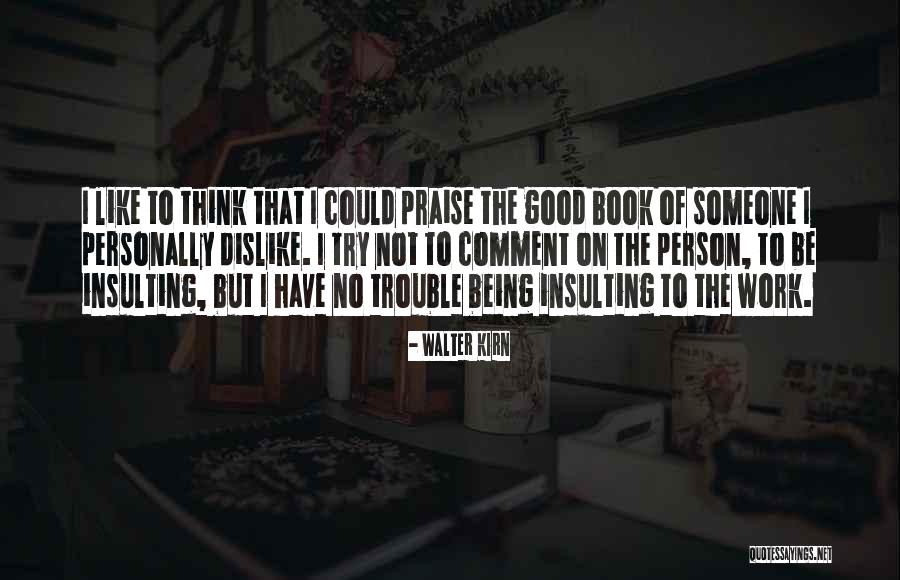 Poucasse Quotes By Walter Kirn Poucasse Quotes By Walter Kirn