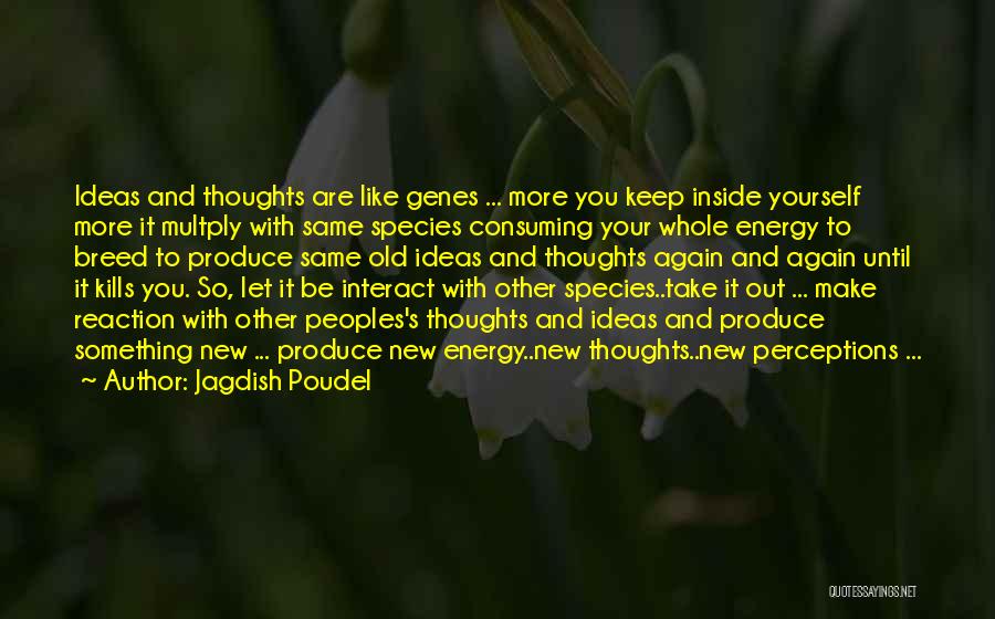 Poudel Quotes By Jagdish Poudel