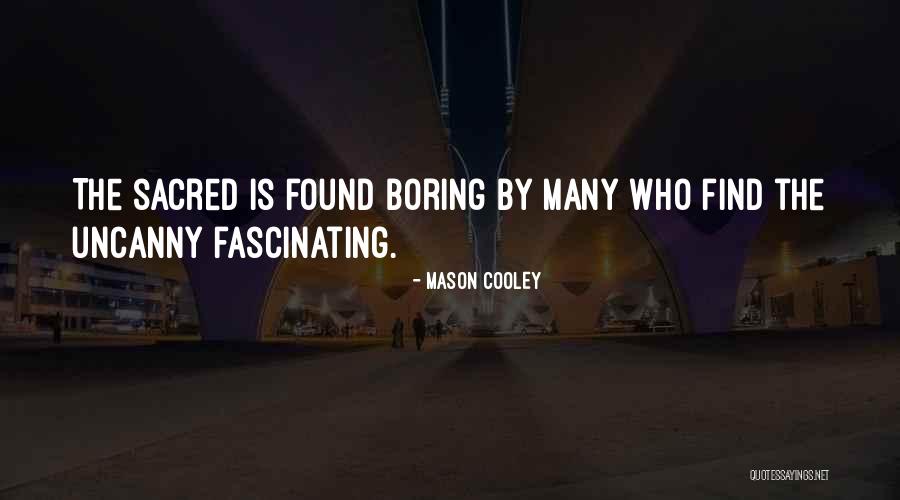 Pouen Esxew Quotes By Mason Cooley Pouen Esxew Quotes By Mason Cooley