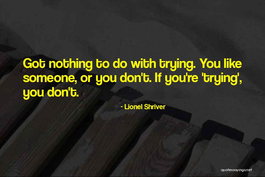Pouget De Nadaillac Quotes By Lionel Shriver Pouget De Nadaillac Quotes By Lionel Shriver