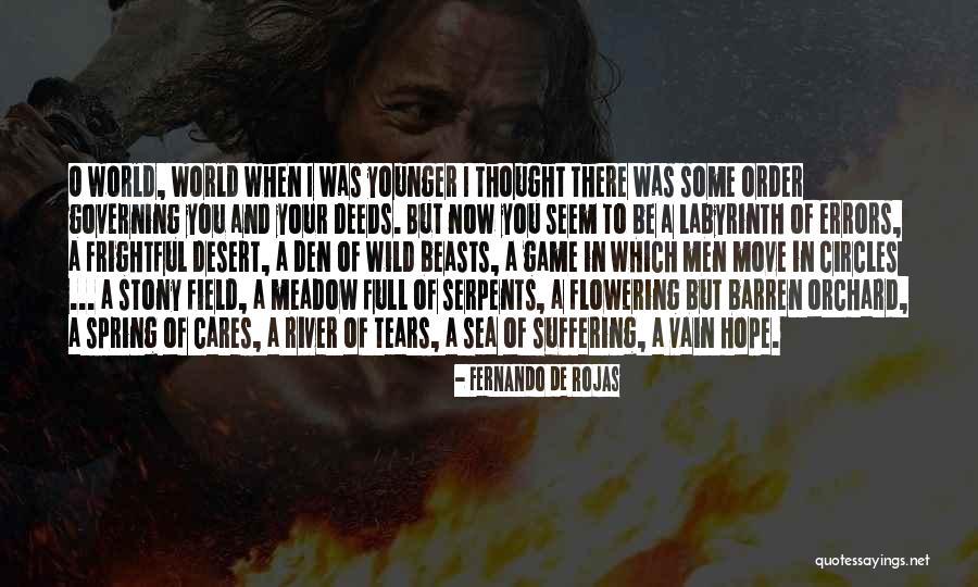 Pouke Mwen Quotes By Fernando De Rojas Pouke Mwen Quotes By Fernando De Rojas