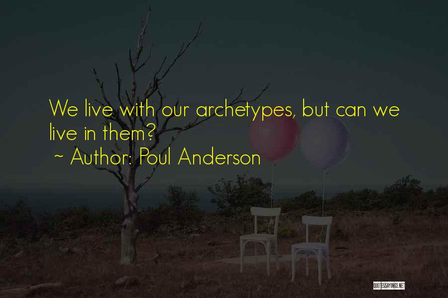 Poul Anderson Quotes 1062728