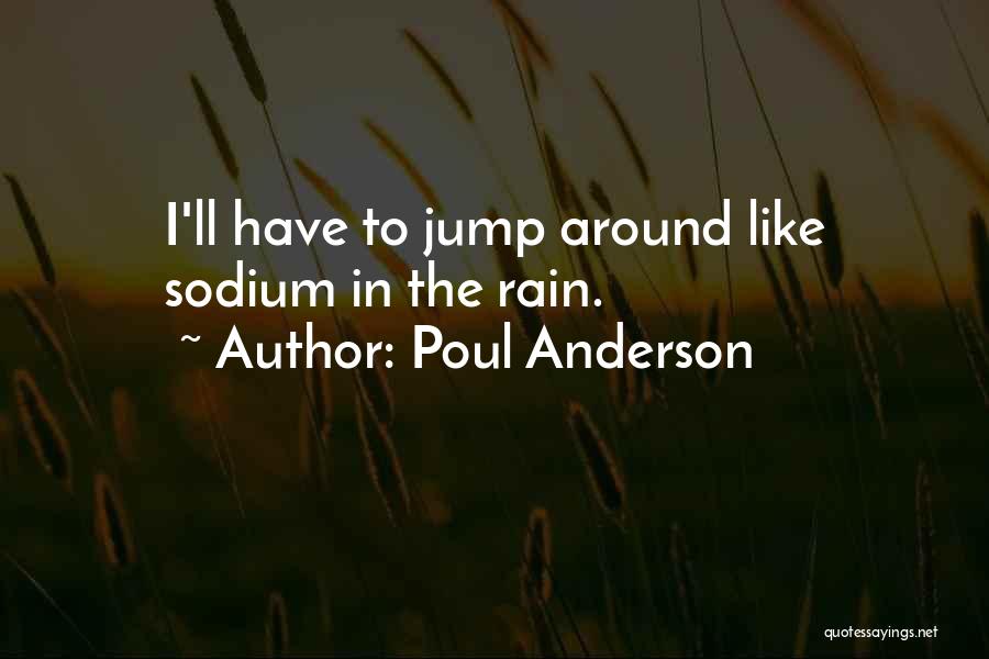 Poul Anderson Quotes 229873