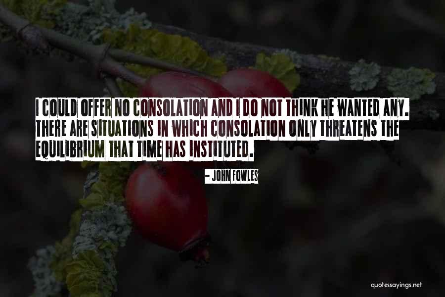 Poulaya Quotes By John Fowles Poulaya Quotes By John Fowles