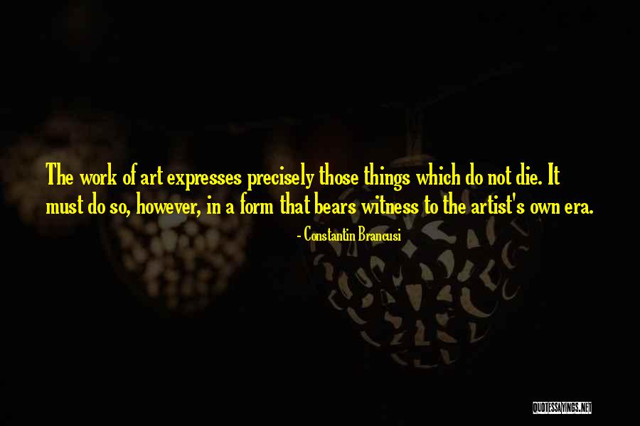 Poulaye Quotes By Constantin Brancusi Poulaye Quotes By Constantin Brancusi