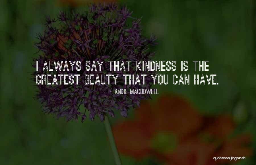 Poullain De La Quotes By Andie MacDowell Poullain De La Quotes By Andie MacDowell