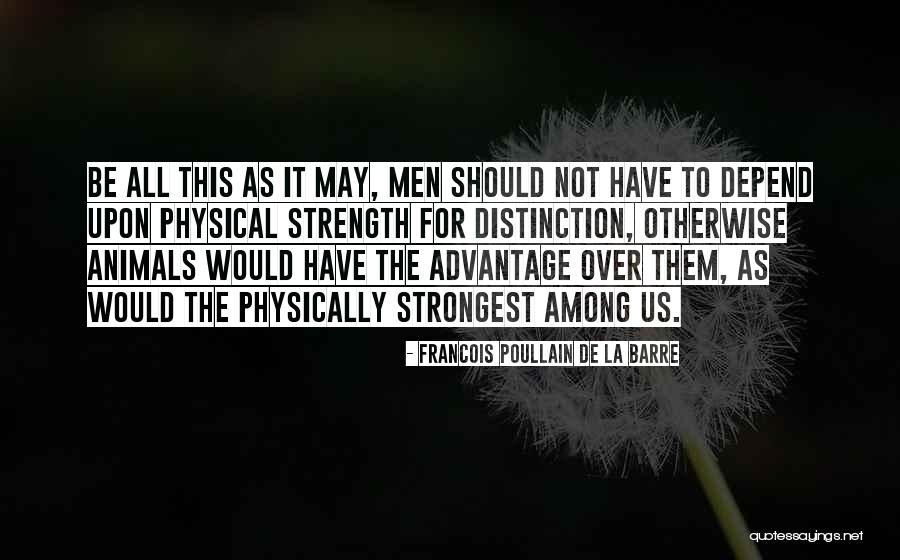 Poullain De La Quotes By Francois Poullain De La Barre Poullain De La Quotes By Francois Poullain De La Barre