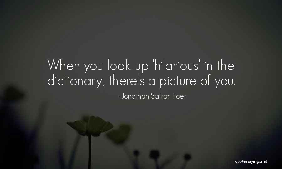Poulpe Grille Quotes By Jonathan Safran Foer