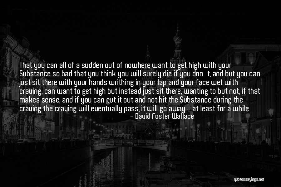 Poumons Athletes Quotes By David Foster Wallace