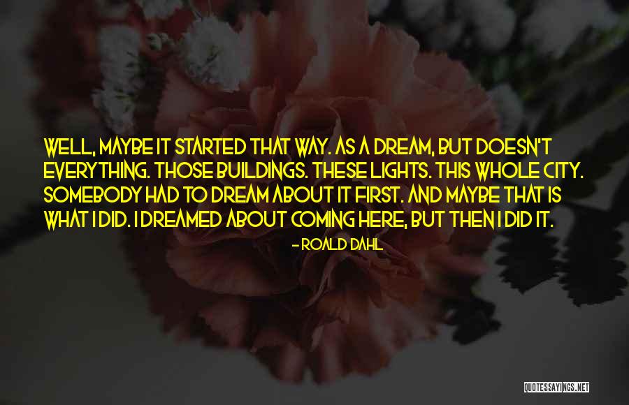 Pounamu Toki Quotes By Roald Dahl Pounamu Toki Quotes By Roald Dahl