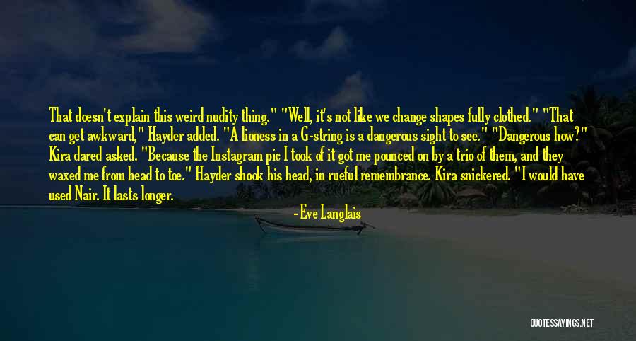 Pounced Quotes By Eve Langlais Pounced Quotes By Eve Langlais