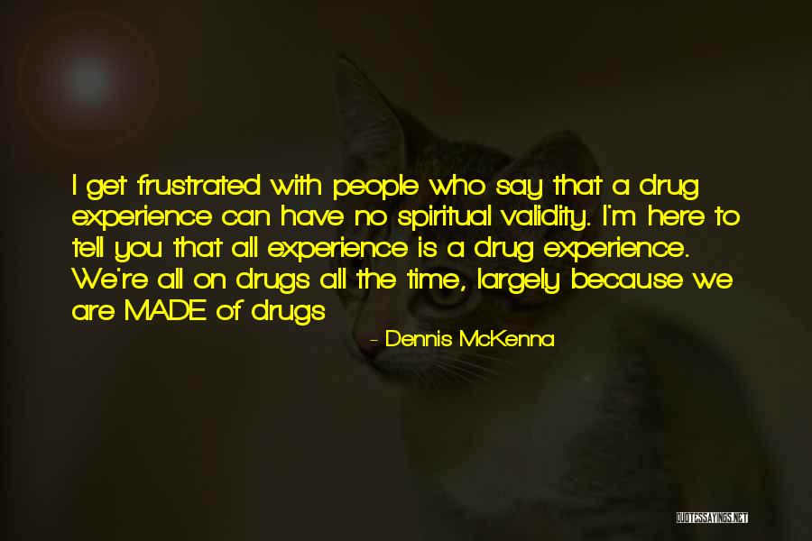 Pouncey Steelers Quotes By Dennis McKenna Pouncey Steelers Quotes By Dennis McKenna