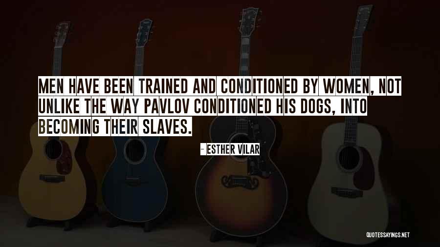 Pouncey Steelers Quotes By Esther Vilar Pouncey Steelers Quotes By Esther Vilar