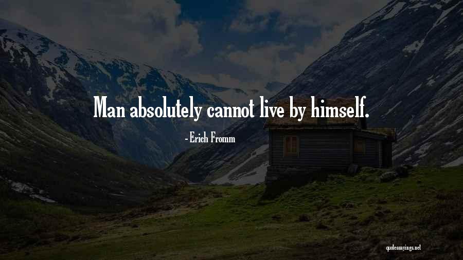 Pouncey Tract Quotes By Erich Fromm