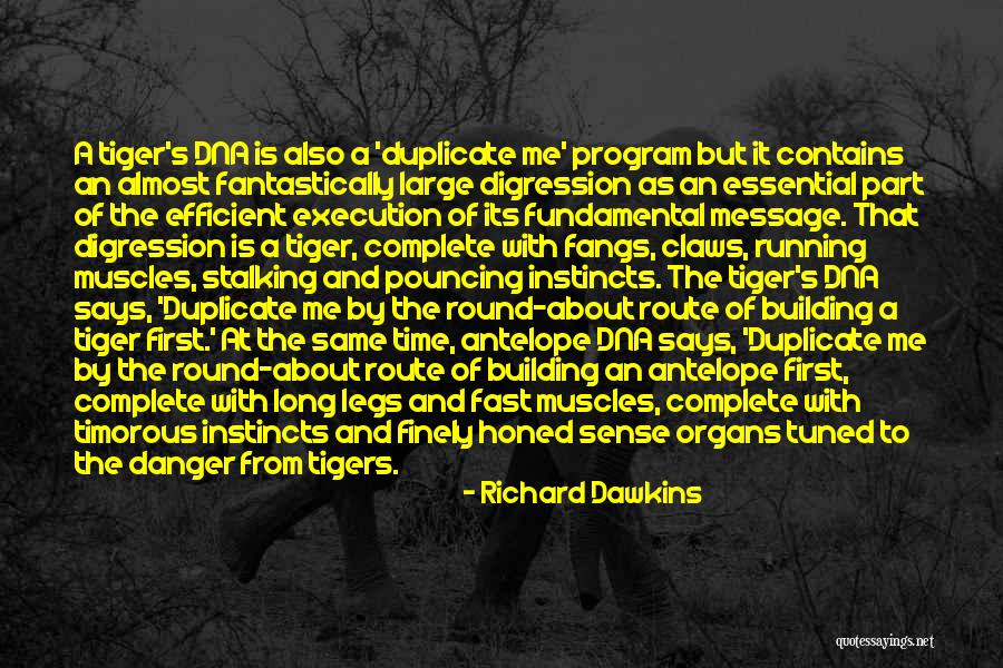 Pouncing Quotes By Richard Dawkins