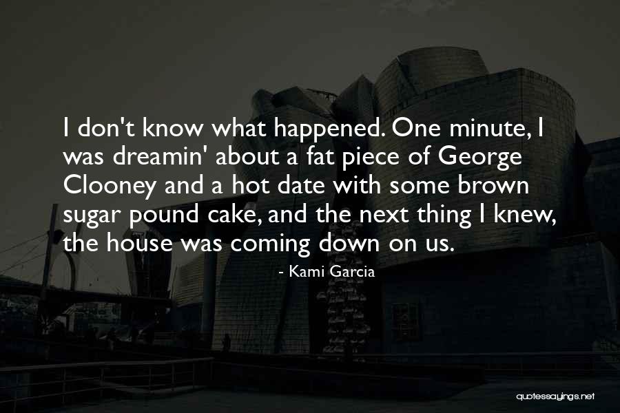 Pound Cake Quotes By Kami Garcia Pound Cake Quotes By Kami Garcia