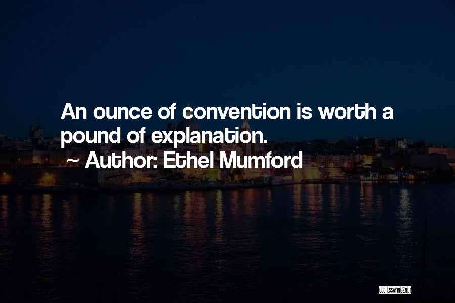 Pound Quotes By Ethel Mumford