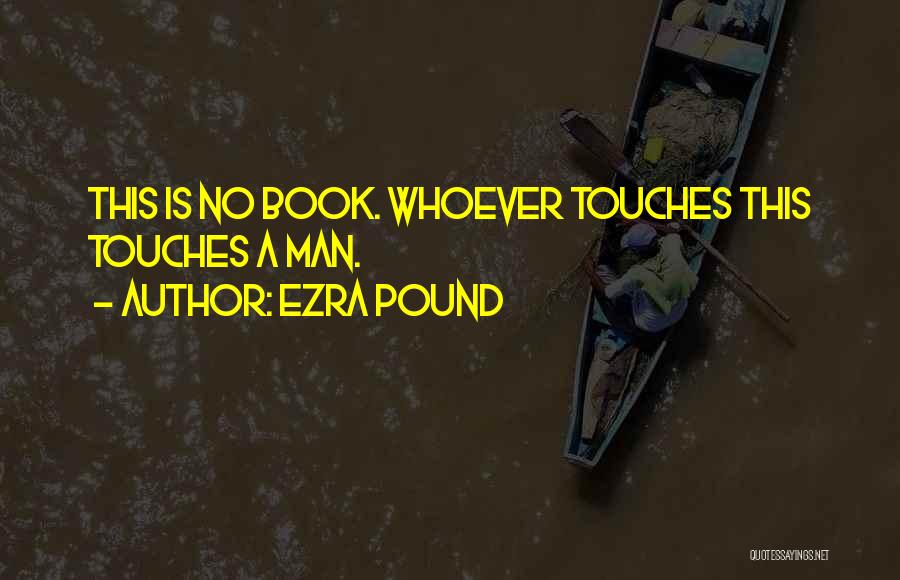 Pound Quotes By Ezra Pound