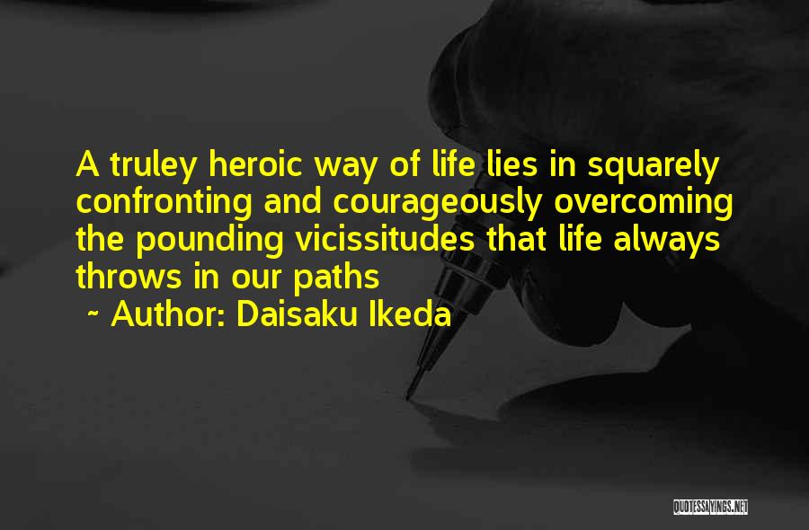 Pounding Quotes By Daisaku Ikeda