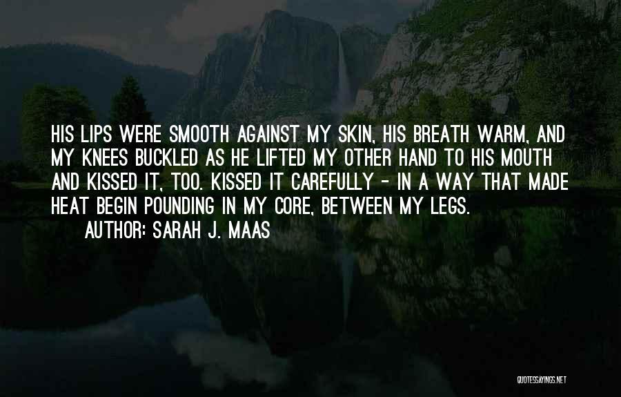 Pounding Quotes By Sarah J. Maas