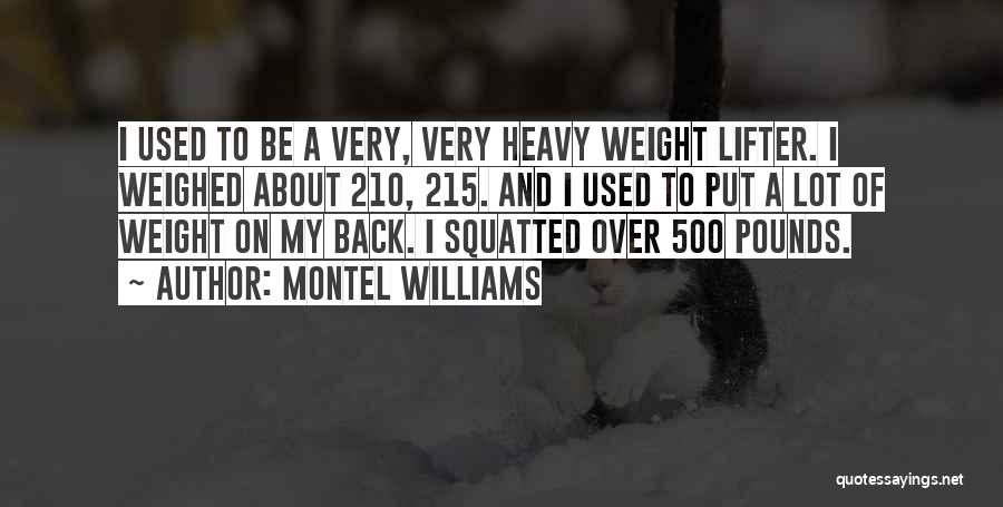 Pounds Quotes By Montel Williams