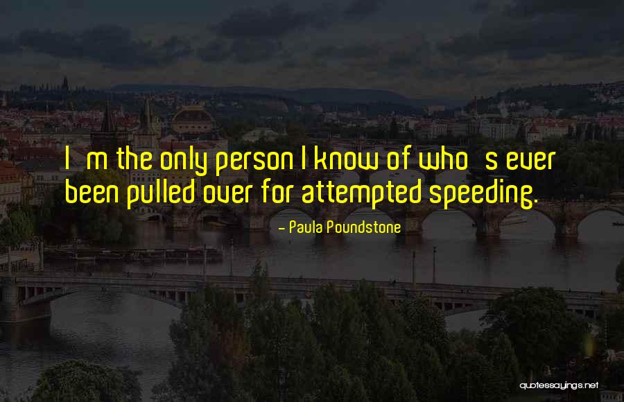 Poundstone Quotes By Paula Poundstone Poundstone Quotes By Paula Poundstone