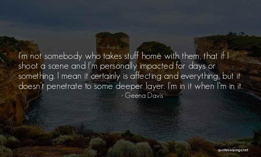 Pounhund Quotes By Geena Davis Pounhund Quotes By Geena Davis