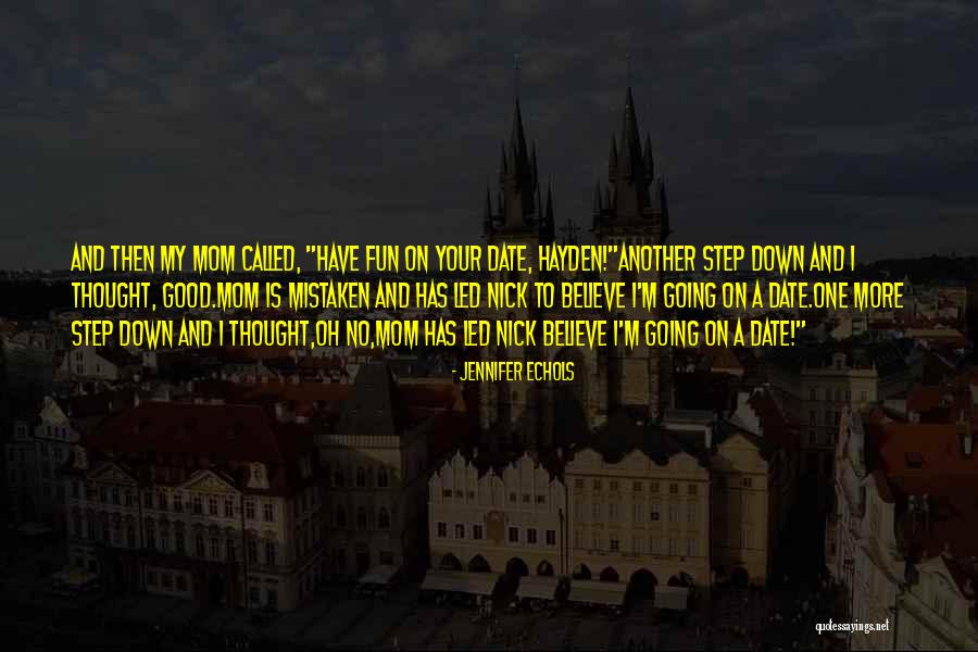 Poupoupidou Quotes By Jennifer Echols Poupoupidou Quotes By Jennifer Echols