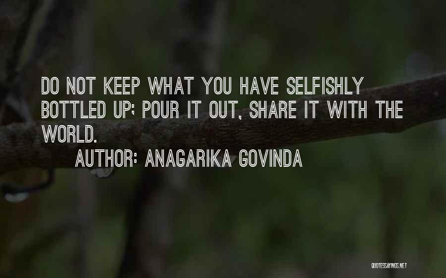 Pour It Up Quotes By Anagarika Govinda