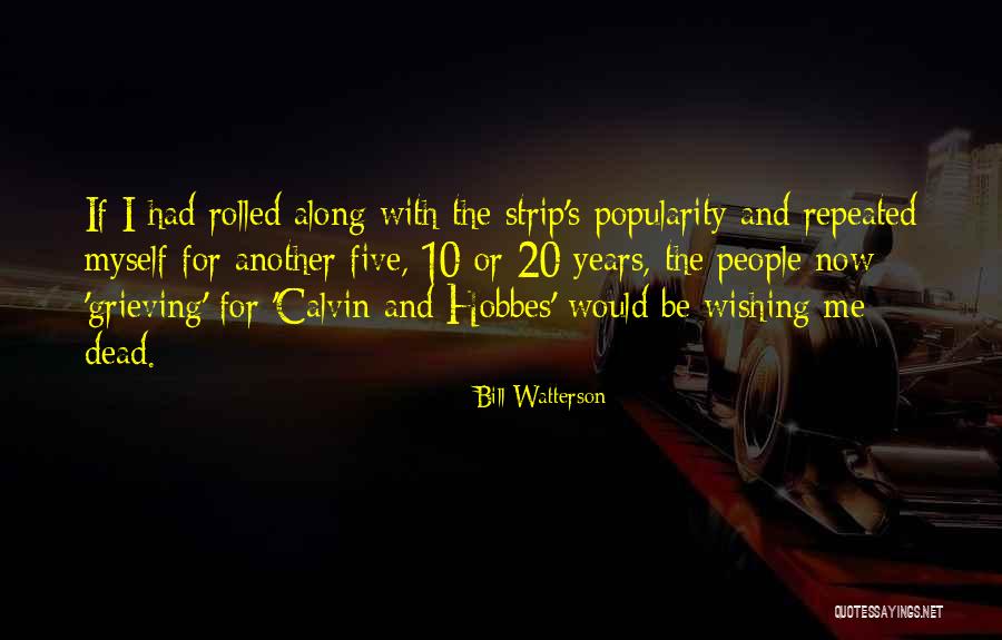 Pouring From An Empty Cup Quotes By Bill Watterson Pouring From An Empty Cup Quotes By Bill Watterson