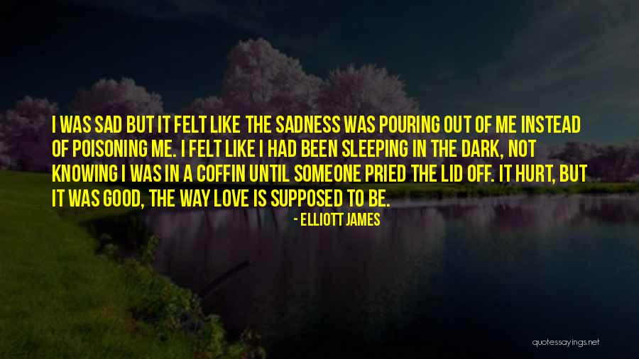 Pouring Love Quotes By Elliott James Pouring Love Quotes By Elliott James