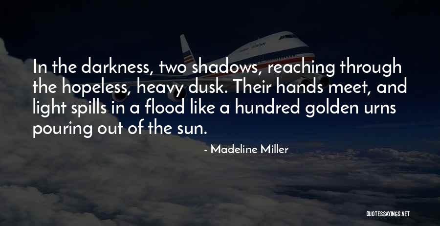 Pouring Love Quotes By Madeline Miller Pouring Love Quotes By Madeline Miller