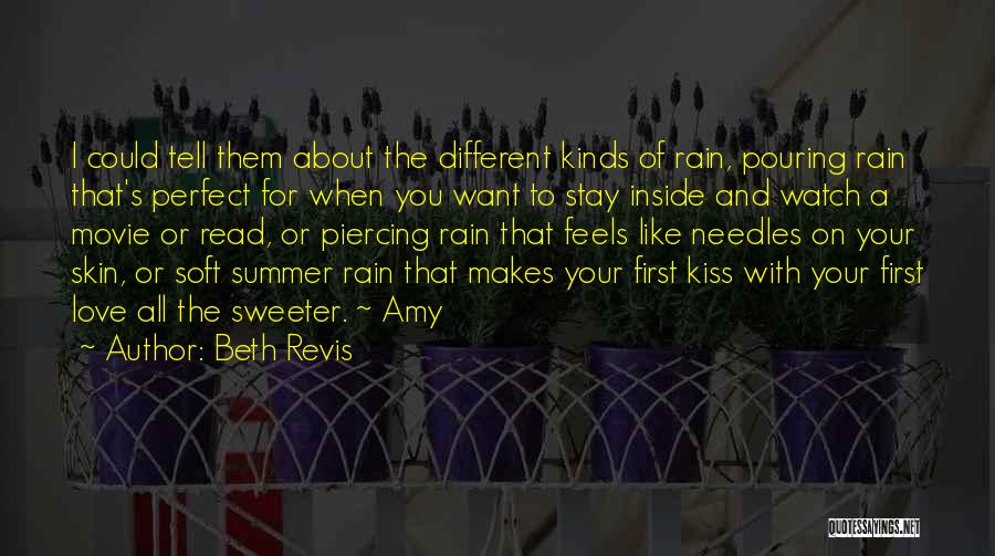 Pouring Rain Quotes By Beth Revis