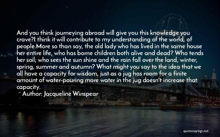 Pouring Rain Quotes By Jacqueline Winspear