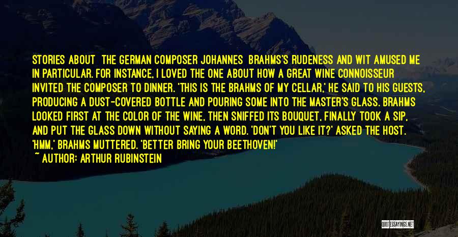 Pouring Wine Quotes By Arthur Rubinstein