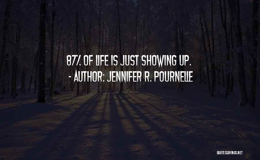 Pournelle Quotes By Jennifer R. Pournelle