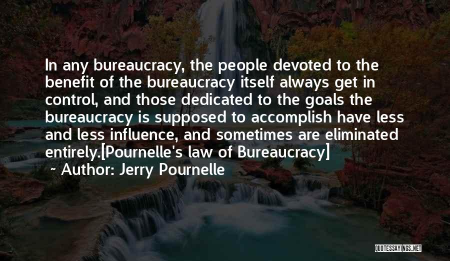 Pournelle Quotes By Jerry Pournelle