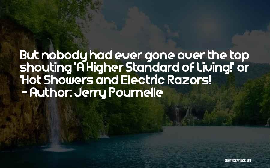 Pournelle Quotes By Jerry Pournelle