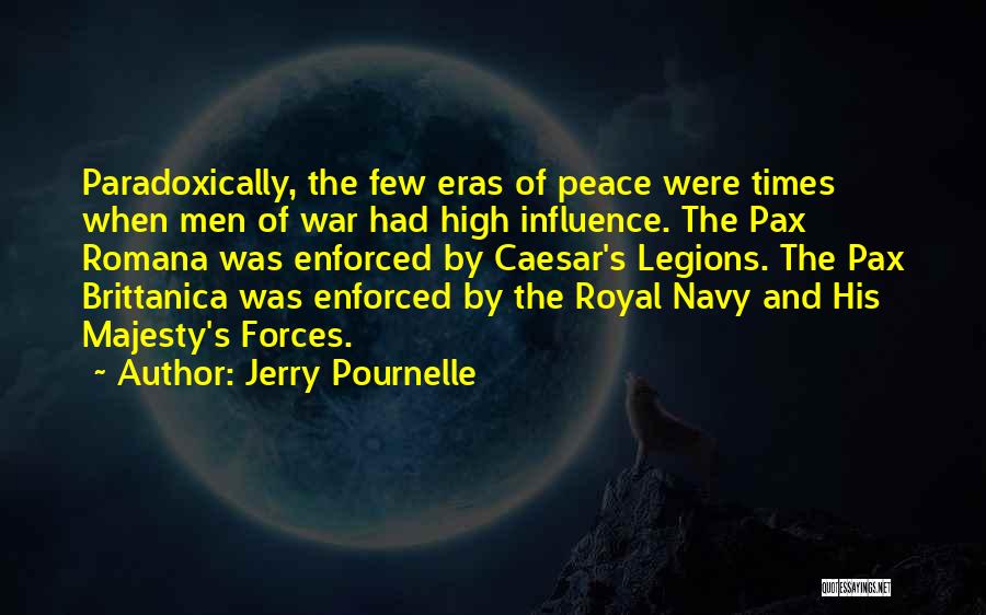 Pournelle Quotes By Jerry Pournelle
