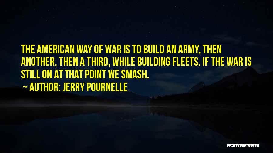 Pournelle Quotes By Jerry Pournelle